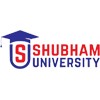 Shubham University, Bhopal