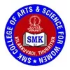 SMK College of Arts and Science College for Women, Tiruchirappalli