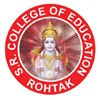 SR College of Education, Rohtak