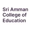 Sri Amman College of Education, Tiruchirappalli