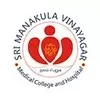 Sri Manakula Vinayagar Medical College and Hospital, Pondicherry