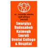 Swargiya Dadasaheb Kalmegh Smruti Dental College and Hospital, Nagpur