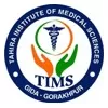 Tahira Institute of Medical Sciences, Gorakhpur