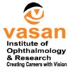 Vasan Institute of Ophthalmology & Research, Chennai